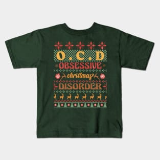 O.C.D. Obsessive Christmas Disorder Kids T-Shirt